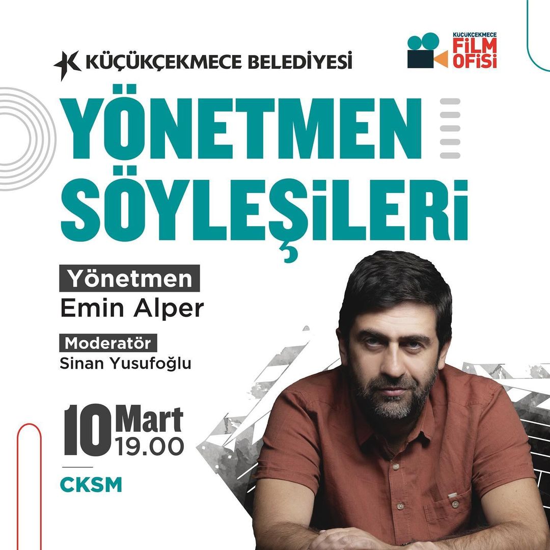 Küçükçekmece Belediyesi - Yönetmen Söyleşileri: Emin Alper